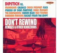 Dipstick - Don'T Rewind