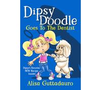 Dipsy Doodle Goes To the Dentist: 3