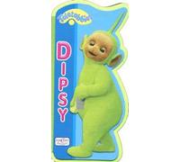Dipsy. Teletubbies. Ediz. illustrata