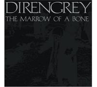Dir en grey - The Marrow of a Bone by Dir en grey