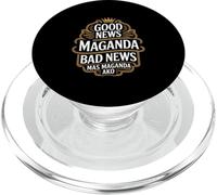 Dire buone notizie Maganda Bad News Mas Ako PopSockets PopGrip per MagSafe