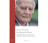 Dire Dieu dans l'Histoire: Recueil d’articles et de textes inédits: 0