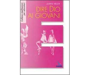 Dire Dio ai giovani