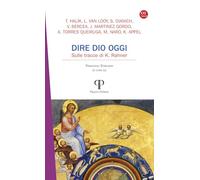 Dire Dio oggi. Sulle tracce di K. Rahner