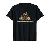 Dire Disprezzo Il Costabulary Divertente Sarcastico Maglietta