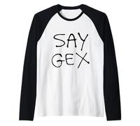 DIRE GEX DIVERTENTE GAY QUEER LGBTQ Maglia con Maniche Raglan