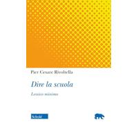Dire la scuola. Lessico minimo