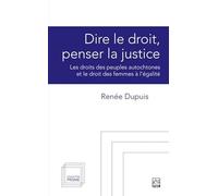 Dire le droit, penser la justice. les droits des peuples