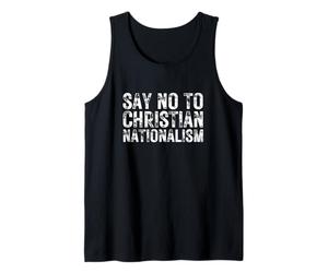 Dire No al nazionalismo Cristiano Attivista Equality Bold Citazione Canotta