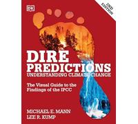 Dire Predictions: Understanding Climate Change