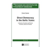 Direct Democracy in the Baltic States (Copertina rigida)