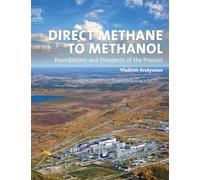 Direct Methane to Methanol: Foundations and Prospects of the Process