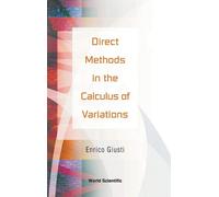 Direct Methods in the Calculus of Variations - Giusti Enrico