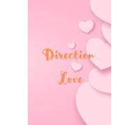 Direction Love Journal