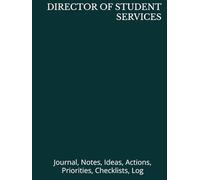 DIRECTOR OF STUDENT SERVICES: Journal, Notes, Ideas, Actions, Priorities, Checklists, Log | Tool for Daily Goal Setting Tracker Planner | Time ... Journal Office Book Gifts for Meetings