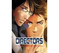 Directors Are Unpunctual Compelling My Careful Awareness: Boy's Love Manga