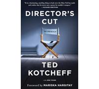 Director's Cut: My Life in Film