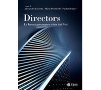 Directors. La buona governance vista dai Ned - Carretta, Pierdicchi