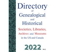 Directory of Genealogical and Historical. Vol.2 - Dina C Carson - 2022