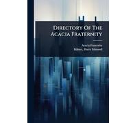 Directory Of The Acacia Fraternity