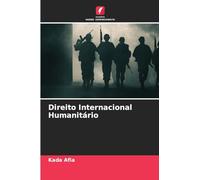 Direito Internacional Humanitário