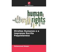 Direitos Humanos e a Imprensa Escrita Paquistanesa