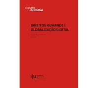 Direitos Humanos e Globalização Digital