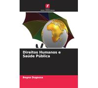 Direitos Humanos e Saúde Pública