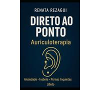 Direto ao ponto - auriculoterapia