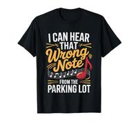 Direttore del Coro della Chiesa Hears Wrong Note Parking Lot Maglietta