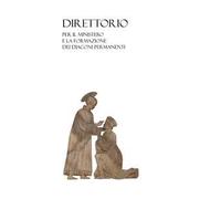 Direttorio per il ministero e la formazione dei diaconi permanenti