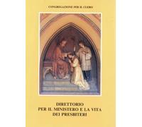 Direttorio per il ministero e la vita dei presbiteri
