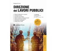 Direzione dei lavori pubblici - 2025 - Legislazione Tecnica