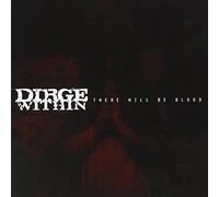 Dirge Within - There Will Be Good