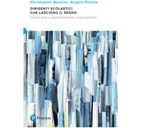 Dirigenti scolastici che lasciano il segno - Bezzina Christopher, Paletta Angelo