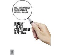 Dirigenti tecnici con funzione ispettiva