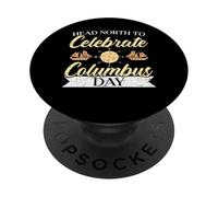 Dirigiti a nord per celebrare il Columbus Day Christopher Columbus PopSockets PopGrip Adesivo