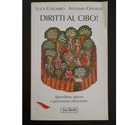 Diritti al cibo Agricoltura sapiens governance alimentare