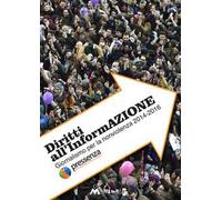 Diritti all'Informazione. Giornalismo per la nonviolenza 2014-2016