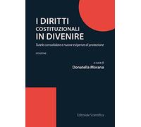 Diritti costituzionali in divenire