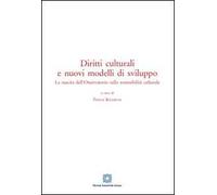 Diritti culturali e nuovi modelli di sviluppo