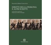 Diritti della persona e altri scritti