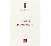 Diritti di passaggio. Ediz. multilingue