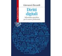Diritti digitali. Informatica giuridica per le nuove professioni - Ziccard...
