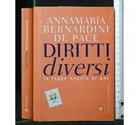 Diritti diversi. La legge negata ai gay