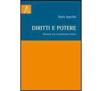 Diritti e potere. Indagini sull'Illuminismo penale