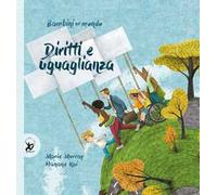 Diritti e uguaglianza. Bambini nel mondo