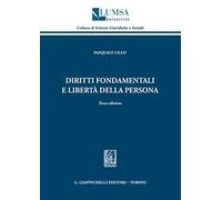 Diritti fondamentali e libertà della persona