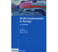 Diritti fondamentali in Europa. Un casebook