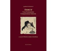 Diritti M. Cura formazione comprensione infanzia